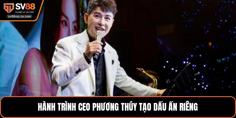 CEO Phương Thúy - Người Định Hướng Và Phát Triển SV88 1 Hành trình ceo Phương Thúy tạo dấu ấn riêng